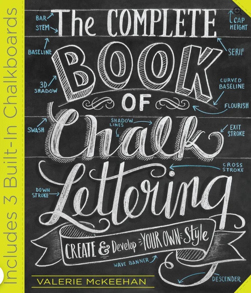 The Complete Book of Chalk Lettering Valerie McKeehan Hardcover Chalkboards